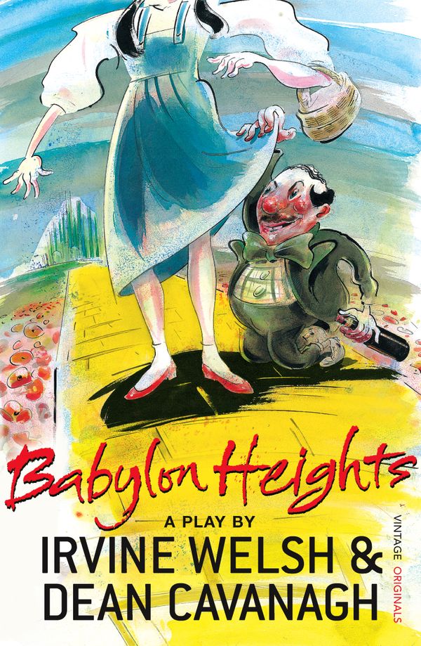 Cover Art for 9780099505983, Babylon Heights by Irvine Welsh, Dean Cavanagh