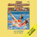 Cover Art for B07R7RN1GK, Jessi's Gold Medal: The Baby-Sitters Club, Book 55 by Ann M. Martin