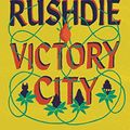 Cover Art for B0B5CSFXFL, Victory City: The new novel from the Booker prize-winning, bestselling author Salman Rushdie by Salman Rushdie