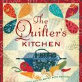 Cover Art for 9781416583615, The Quilter's Kitchen by Jennifer Chiaverini