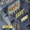 Cover Art for B07S6SSFK9, Superheroes Can’t Save You: Study Guide by Jared Musgrove