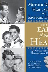 Cover Art for 9781586179526, The Ear of the Heart: An Actress' Journey from Hollywood to Holy Vows by Mother Dolores Hart; Richard DeNeut