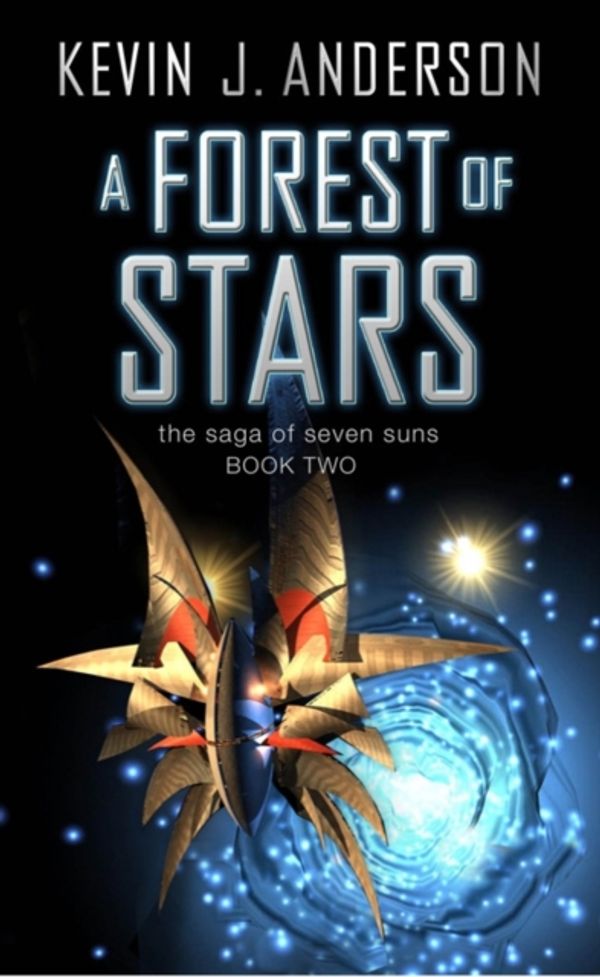 Cover Art for 9780743430661, A Forest of Stars by Kevin J. Anderson