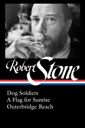 Cover Art for 9781598536546, Robert Stone: Dog Soldiers, a Flag for Sunrise, Outerbridge Reach (Loa #328) by Robert Stone