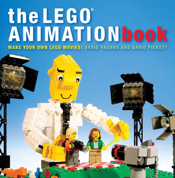 Cover Art for 9781593277895, The LEGO Animation Book by David Pagano