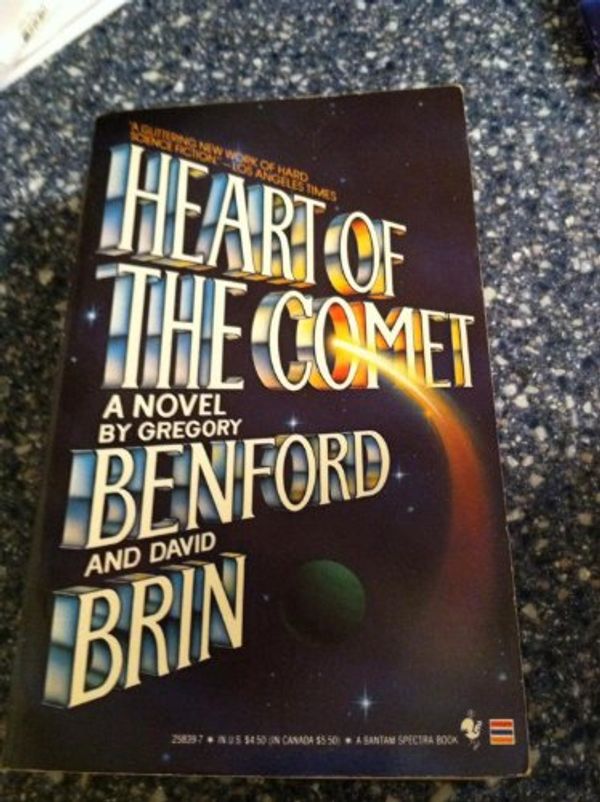 Cover Art for 9780553172911, Heart of the Comet by Gregory Benford, David Brin