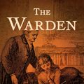 Cover Art for 9781616401870, The Warden by Anthony Ed Trollope
