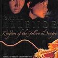 Cover Art for 9780007177493, Kingdom of the Golden Dragon by Isabel Allende