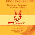 Cover Art for 9783896673015, Geständnisse eines Küchenchefs by Anthony Bourdain