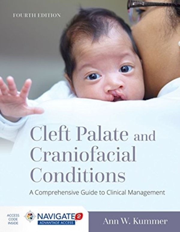 Cover Art for 9781284149104, Cleft Palate And Craniofacial Conditions by Ann W. Kummer