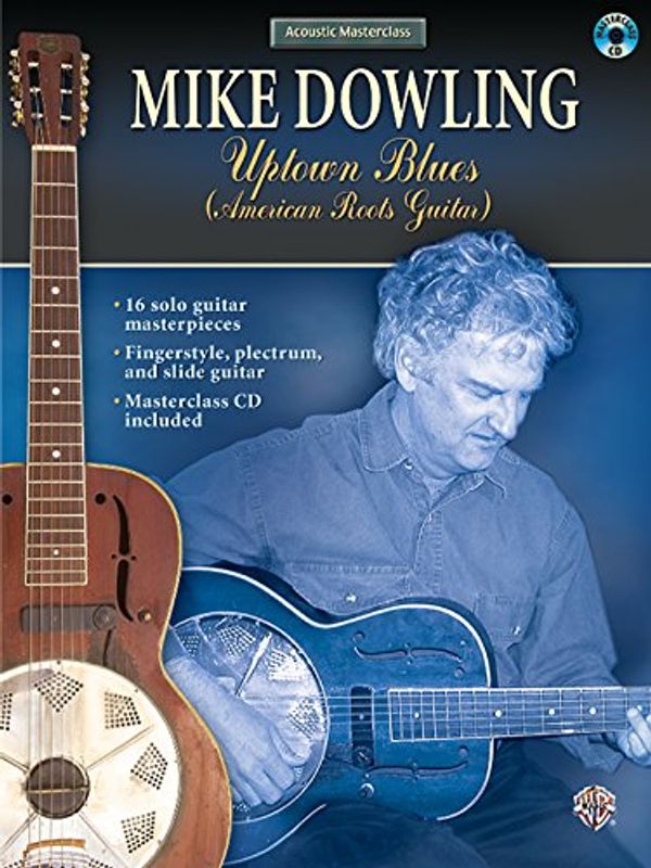 Cover Art for 9780757915307, Mike Dowling: Uptown Blues by Mike Dowling