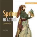 Cover Art for 9781617291203, Spring in Action by Craig Walls
