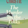 Cover Art for 9798643396956, The Murder on the Links by Agatha Christie