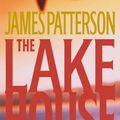 Cover Art for 9780316711135, Lake House, The by James Patterson