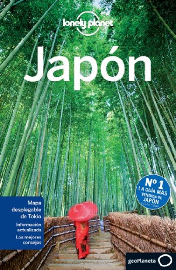 Cover Art for 9788408124054, Lonely Planet Japon (Travel Guide) by Chris Rowthorn, Wendy Yanagihara, Kate Morgan, Rebecca Milner, Andrew Bender, Trent Holden, Craig Mclachlan, Benedict Walker, Laura Crawford