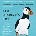 Cover Art for 9780008165703, The Seabird’s Cry by Adam Nicolson