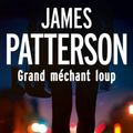 Cover Art for B00HPSULCC, Grand méchant loup by James Patterson