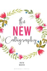 Cover Art for 9781912217342, The New Calligraphy by Ruth Booth