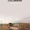 Cover Art for 9781787477087, Columbine by Dave Cullen