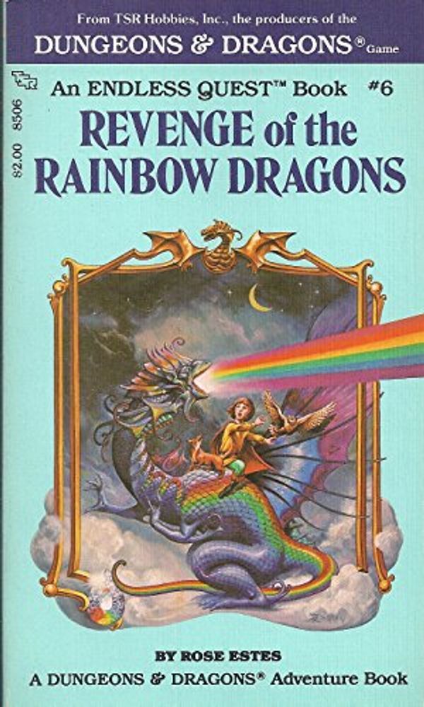 Cover Art for 9780394715452, Revenge of the Rainbow Dragons by Rose Estes