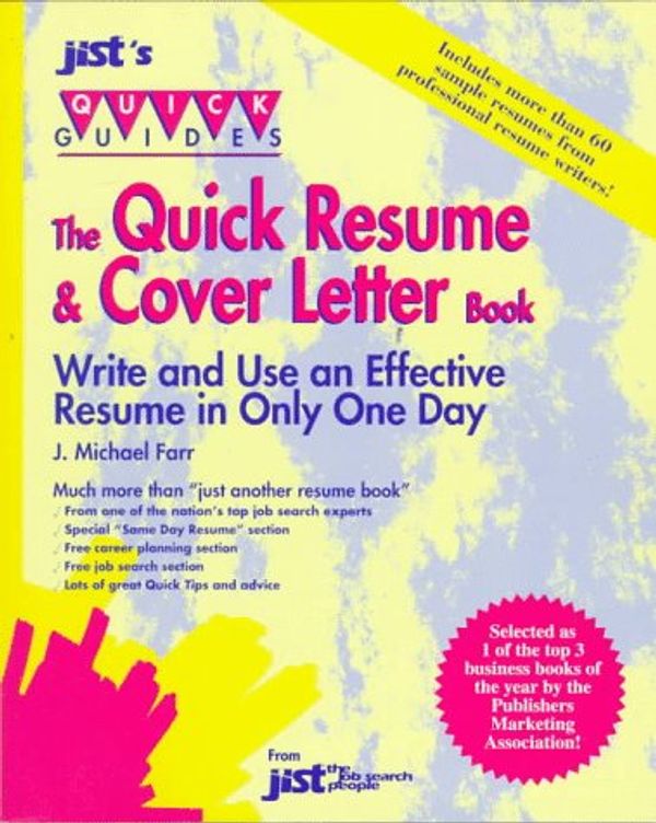 Cover Art for 9781563701412, The Quick Resume and Cover Letter Book by J Michael Farr