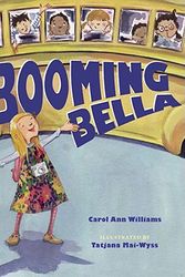 Cover Art for 9780399242779, Booming Bella by Carol Ann Williams