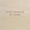 Cover Art for 9780847870707, Rose Uniacke at Home by Rose Uniacke