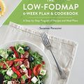 Cover Art for B079TLFQKV, The Low-FODMAP 6-Week Plan and Cookbook by Suzanne Perazzini