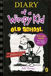 Cover Art for 9780141370613, Old School (Diary of a Wimpy Kid book 10) by Jeff Kinney