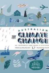 Cover Art for 9780734420831, The Australian Climate Change Book: Be Informed and Make a Difference by Polly Marsden