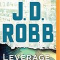 Cover Art for 9781536696929, Leverage in Death by J. D. Robb