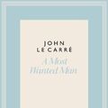 Cover Art for 9780241337288, A Most Wanted Man (The Penguin John le Carré Hardback Collection) by Le Carre, John