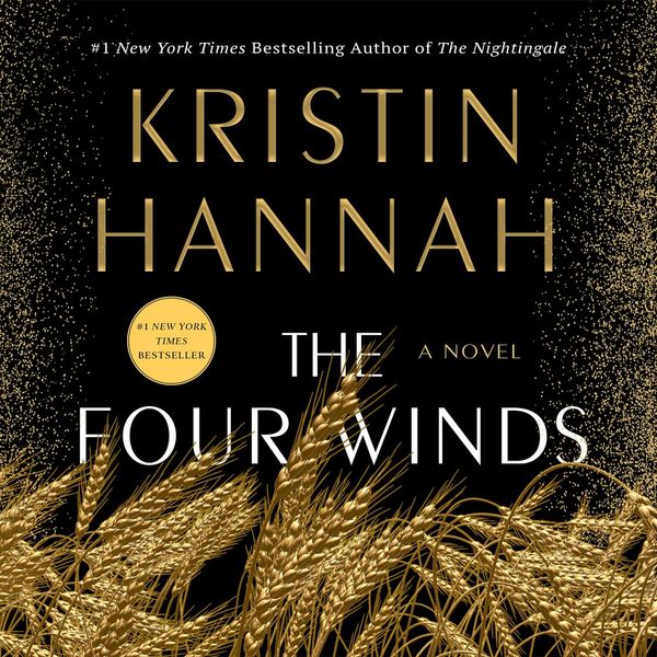 Cover Art for 9781250317247, The Four Winds by Kristin Hannah