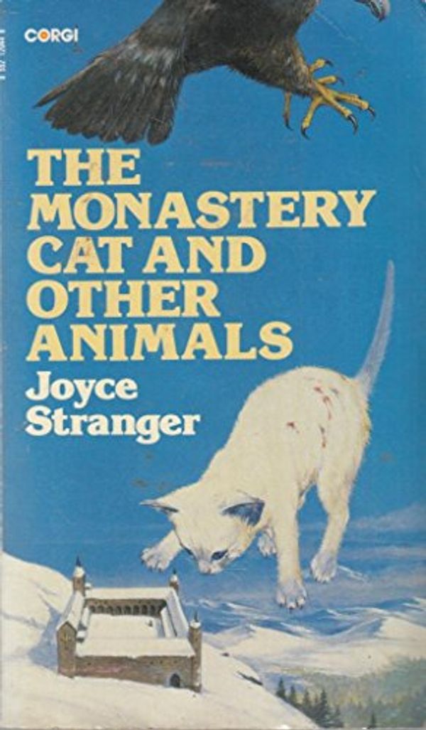 Cover Art for 9780552120449, Monastery Cat and Other Animals by Joyce Stranger