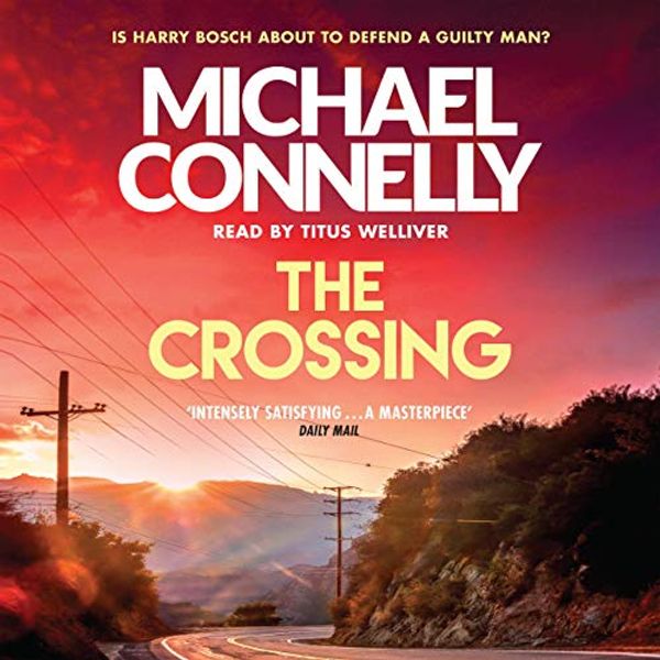 Cover Art for B015JF2NQE, The Crossing by Michael Connelly