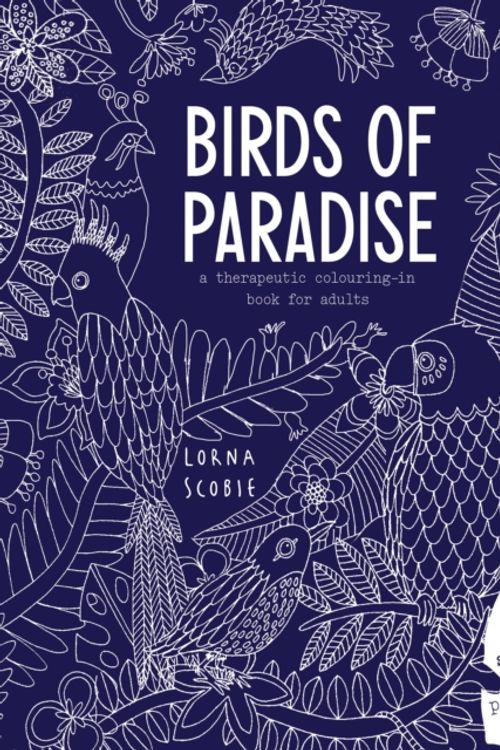 Cover Art for 9781784880569, Birds of Paradise by Lorna Scobie