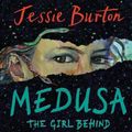 Cover Art for 9781408886939, Medusa by Jessie Burton