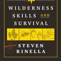Cover Art for 9780593129708, The MeatEater Guide to Wilderness Skills and Survival by Steven Rinella