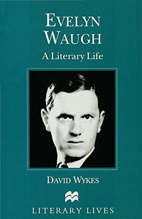 Cover Art for 9780312225087, Evelyn Waugh by David Wykes