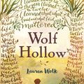 Cover Art for 9780552574297, Wolf Hollow by Lauren Wolk
