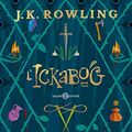 Cover Art for B08DWG37XN, L'Ickabog (Italian Edition) by J.k. Rowling