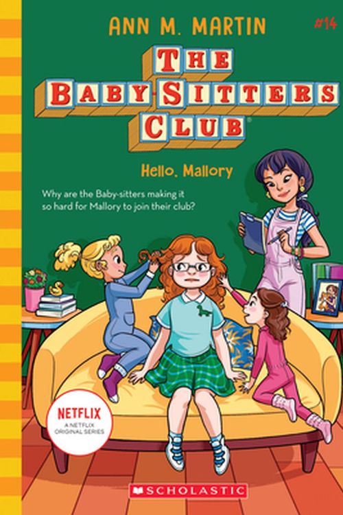 Cover Art for 9781338684971, Hello, Mallory (the Baby-Sitters Club #14), Volume 14 by Ann M. Martin