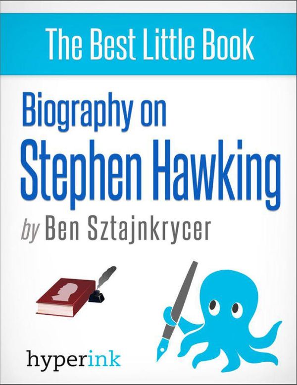 Cover Art for 9781614642336, Stephen Hawking and The Universe: A Biography by Ben Sztajnkrycer