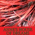 Cover Art for 9781500861315, Anne's House of Dreams by L. M. Montgomery