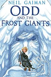 Cover Art for 9780747598121, Odd and the Frost Giants by Neil Gaiman