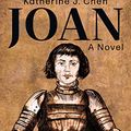 Cover Art for 9798885786225, Joan by Katherine J. Chen