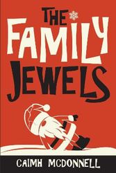 Cover Art for 9781912897438, The Family Jewels by Caimh McDonnell