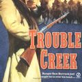 Cover Art for 9780451217929, Trouble Creek by Ralph Cotton