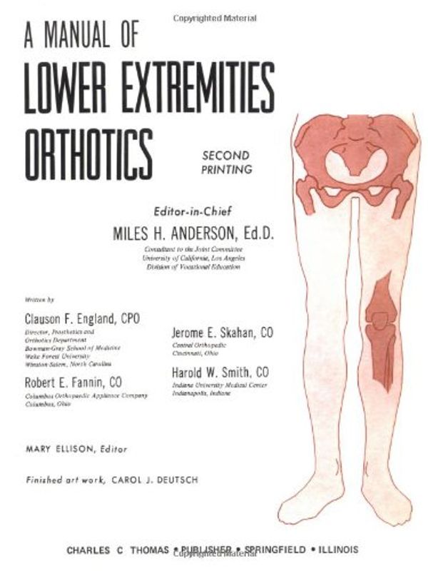 Cover Art for 9780398022174, Manual of Lower Extremities Orthotics by Miles Anderson