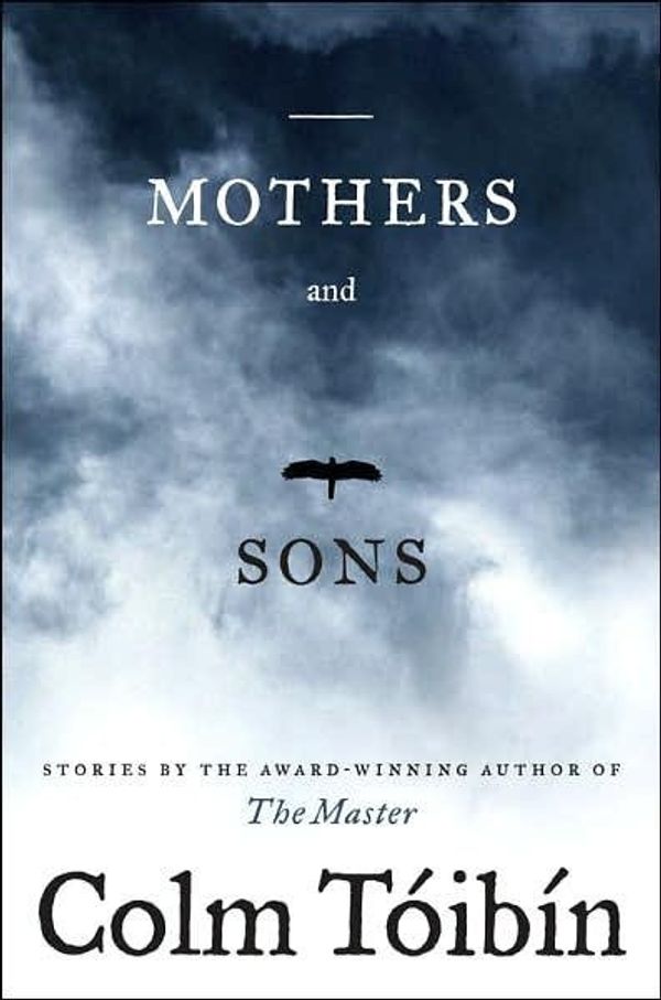 Cover Art for 9781416534655, Mothers and Sons by Colm Toibin